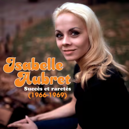 Isabelle Aubret - Succès et raretés (1966-1969) (2025)