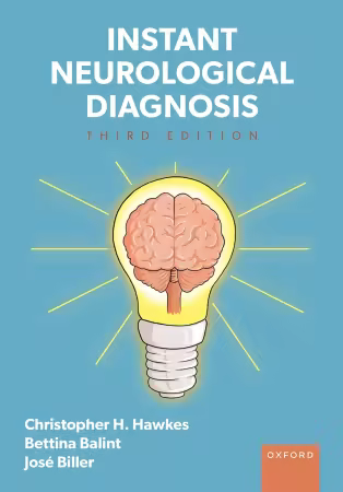 Instant Neurological Diagnosis, 3rd Edition