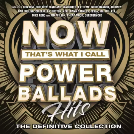VA - Now Thats What I Call Power Ballads Hits (2016) CD-Rip