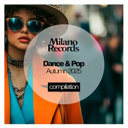 Various Artists - Dance &amp; Pop Autumn 2025