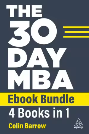 The 30 Day MBA: Your Fast Track Guide to Business Success (2025)