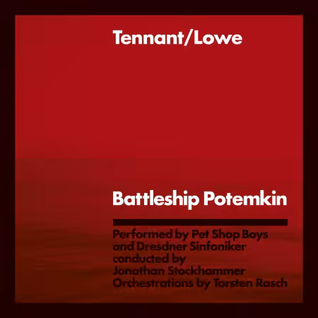 Tennant &amp; Lowe - Battleship Potemkin (2023 Remaster) (2005/2025)