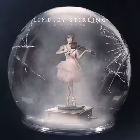 Lindsey Stirling - Shatter Me (Deluxe) (2014/2025) (Hi-Res) FLAC/MP3