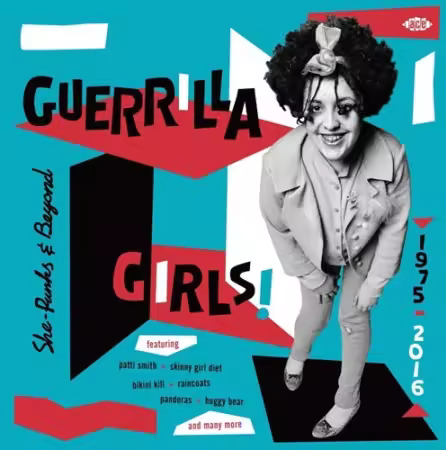 VA - Guerrilla Girls! She-Punks &amp; Beyond 1975-2016 (2023)