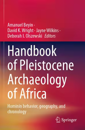 Handbook of Pleistocene Archaeology of Africa