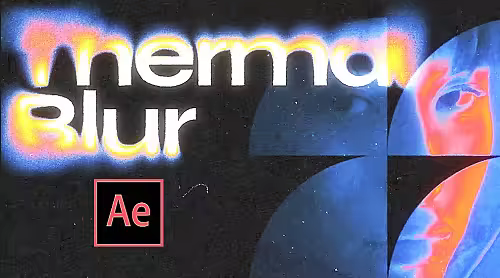 MA Thermal Blur Typography 2961228 - Project for After Effects