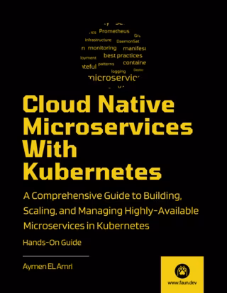 Cloud Native Microservices With Kubernetes ( 2024 Edition )