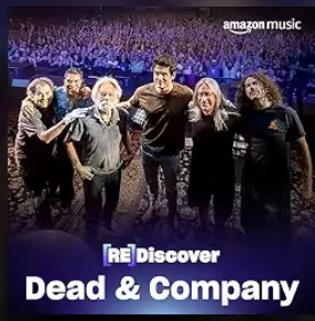 Dead &amp; Company - REDISCOVER Dead &amp; Company (2025)