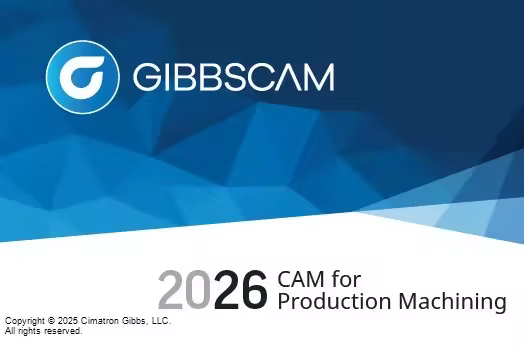 GibbsCAM 2026 v26.0.46.0 (x64)