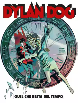 Dylan Dog N.468 - Quel Che Resta del Tempo (SBE Settembre 2025)