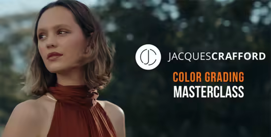 Color Grading Masterclass with Jacques Crafford