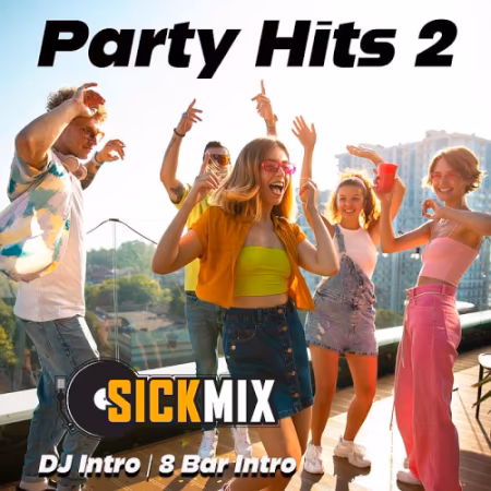 VA - SickMix - Party Hits Vol.2 (2024)
