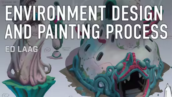 Environment Design &amp; Painting Process