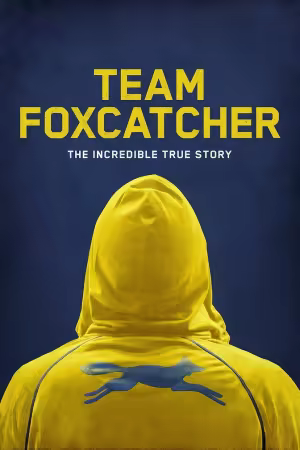 Team Foxcatcher 2016 1080p NF WEB-DL DDP 5.1 H264-GPRS