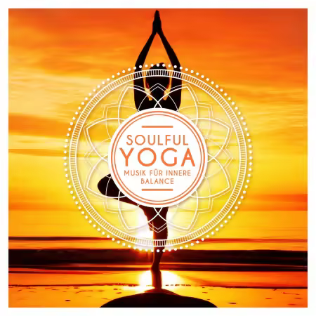 VA - Soulful Yoga - Musik fur innere Balance (2025)