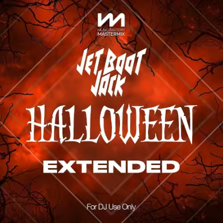 Mastermix Jet Boot Jack Remixes Halloween Extended (2025)