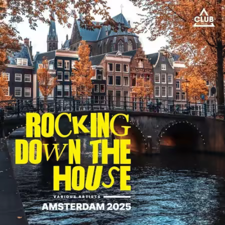 Various Artists - Rockin Down the House - Amsterdam 2025