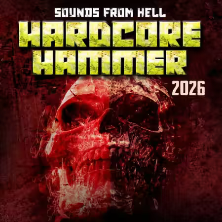 Various Artists - Hardcore Hammer 2026 - Sounds from Hell (2025)