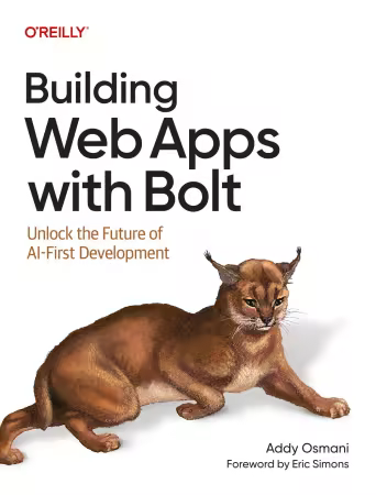 Building Web Apps with Bolt: Unlock the Future of AI-First Development (True/Retail PDF)