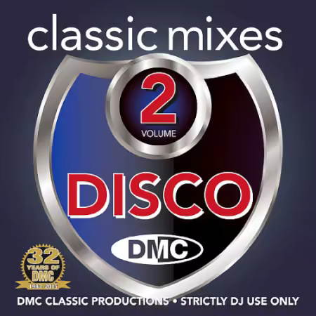 VA - DMC Classic Mixes Disco Volume 02 (2015)