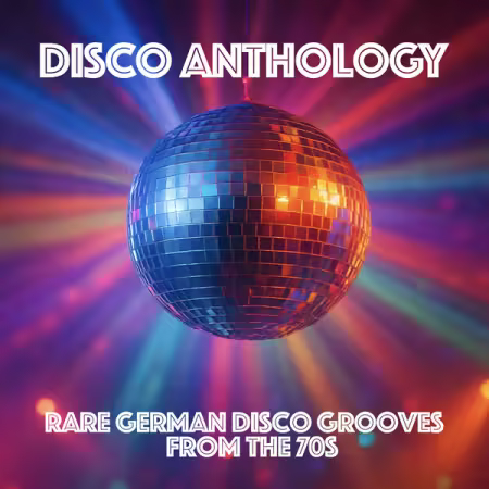 VA - Disco Anthology - Rare German Disco Grooves From The 70s (Remastered 2025) (2025)