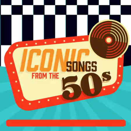 VA - Iconic songs from the 50s (2025)