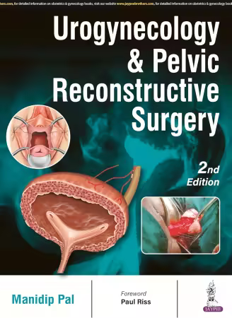 Urogynecology &amp; Pelvic Reconstructive Surgery 2nd Edition
