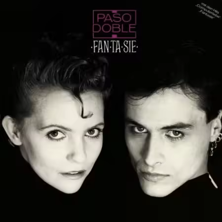 Paso Doble - Fantasie (40th Anniversary Edition) (1985/2025) Mp3 / Flac / Hi-Res