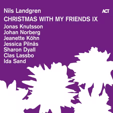 Nils Landgren - Christmas with My Friends IX (2025)