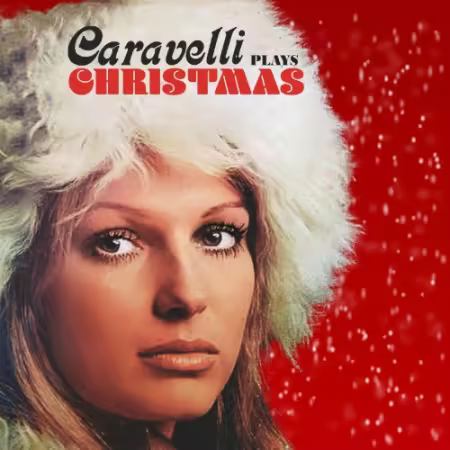 Caravelli - Caravelli plays Christmas (2025)