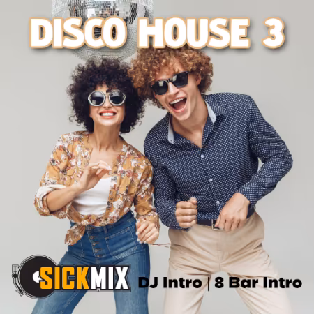 SickMix - Disco House Vol.3 (2024)