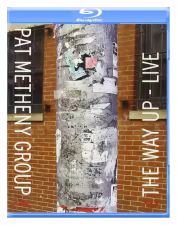 Pat Metheny Group - The Way Up (2005) Blu-ray