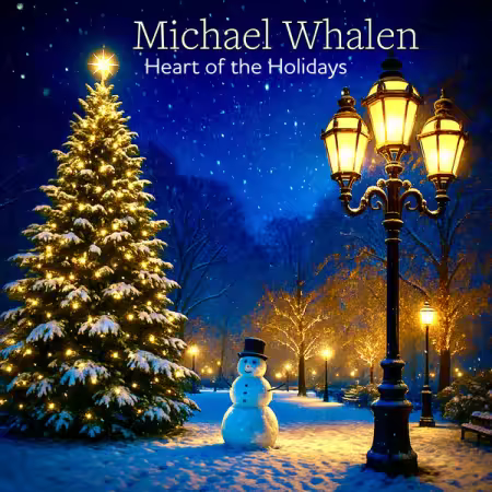 Michael Whalen - Heart Of The Holidays (2025) Mp3 / Flac / Hi-Res
