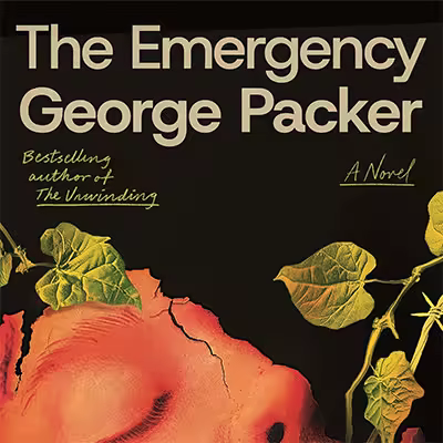 The Emergency: A Novel by George Packer (Audiobook)