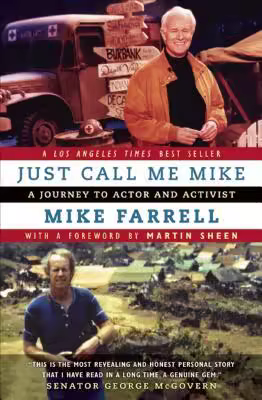 Just Call Me Mike: A Journey to Actor and Activist