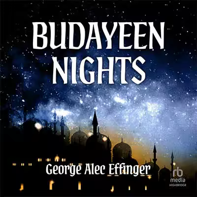 Budayeen Nights by George Alec Effinger (Audiobook)
