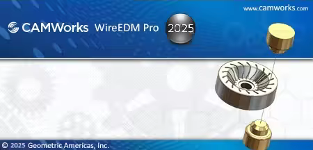 CAMWorks WireEDM Pro 2025 SP0 for SolidWorks 2023-2026 (x64)