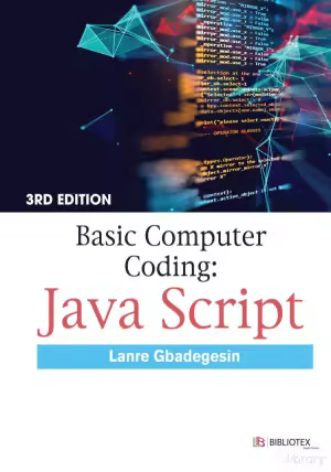 Basic Computer Coding: Java Script (3rd Edition)