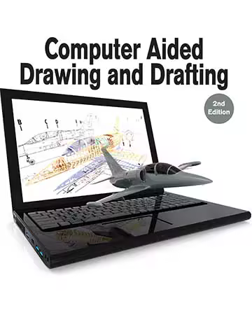 Computer Aided Drawing and Drafting, 2nd Edition