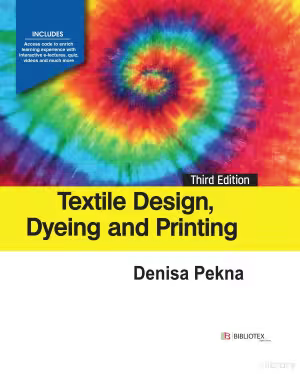 Textile Design, Dyeing and Printing (3rd Edition)