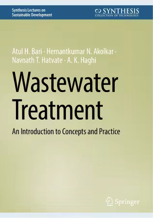 Wastewater Treatment: An Introduction to Concepts and Practice
