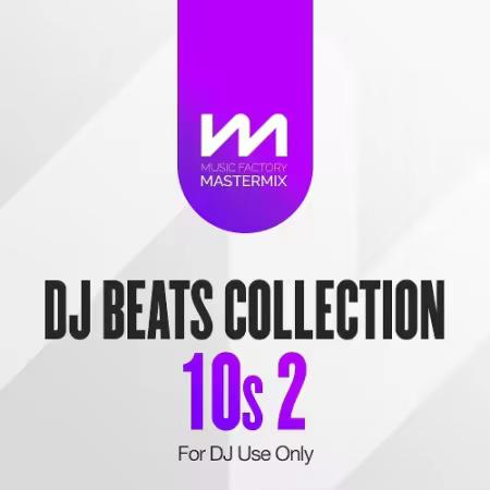 VA - Mastermix DJ Beats Collection 10s Vol.2 (2025)