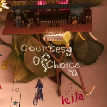 Leila - Courtesy of Choice asides and besides (25th anniversary) (2025)
