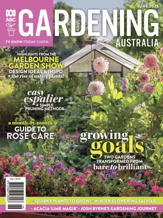 Gardening Australia - June 2025