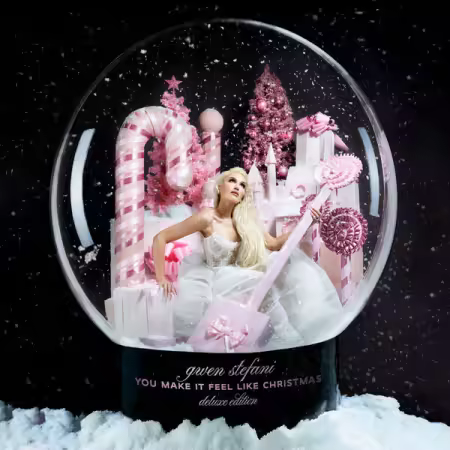 Gwen Stefani - You Make It Feel Like Christmas (Deluxe Edition – 2025) (2025) Mp3 / Flac / Hi-Res