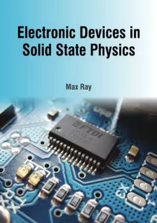 Electronic Devices in Solid State Physics