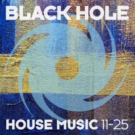 Black Hole House Music 11-25 (2025)