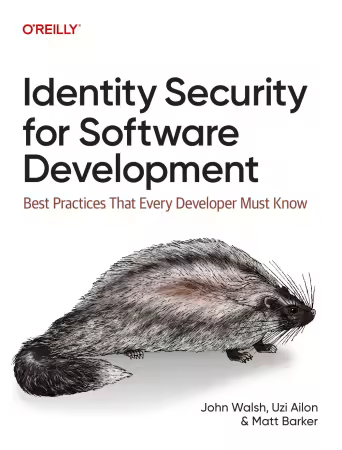Identity Security for Software Development: Best Practices That Every Developer Must Know (True/Retail PDF)