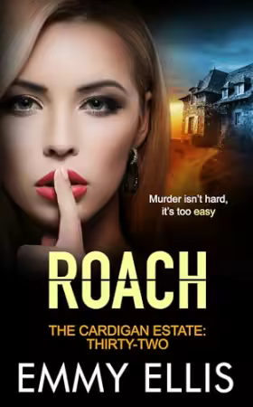 Roach - The Cardigan Estate