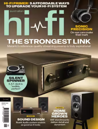 Australian HiFi Magazine - Issue 543, 2025